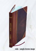 Charter, constitution, by-laws, officers, committees, 1894 [Leather Bound] N4828